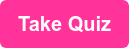 Take Quiz
